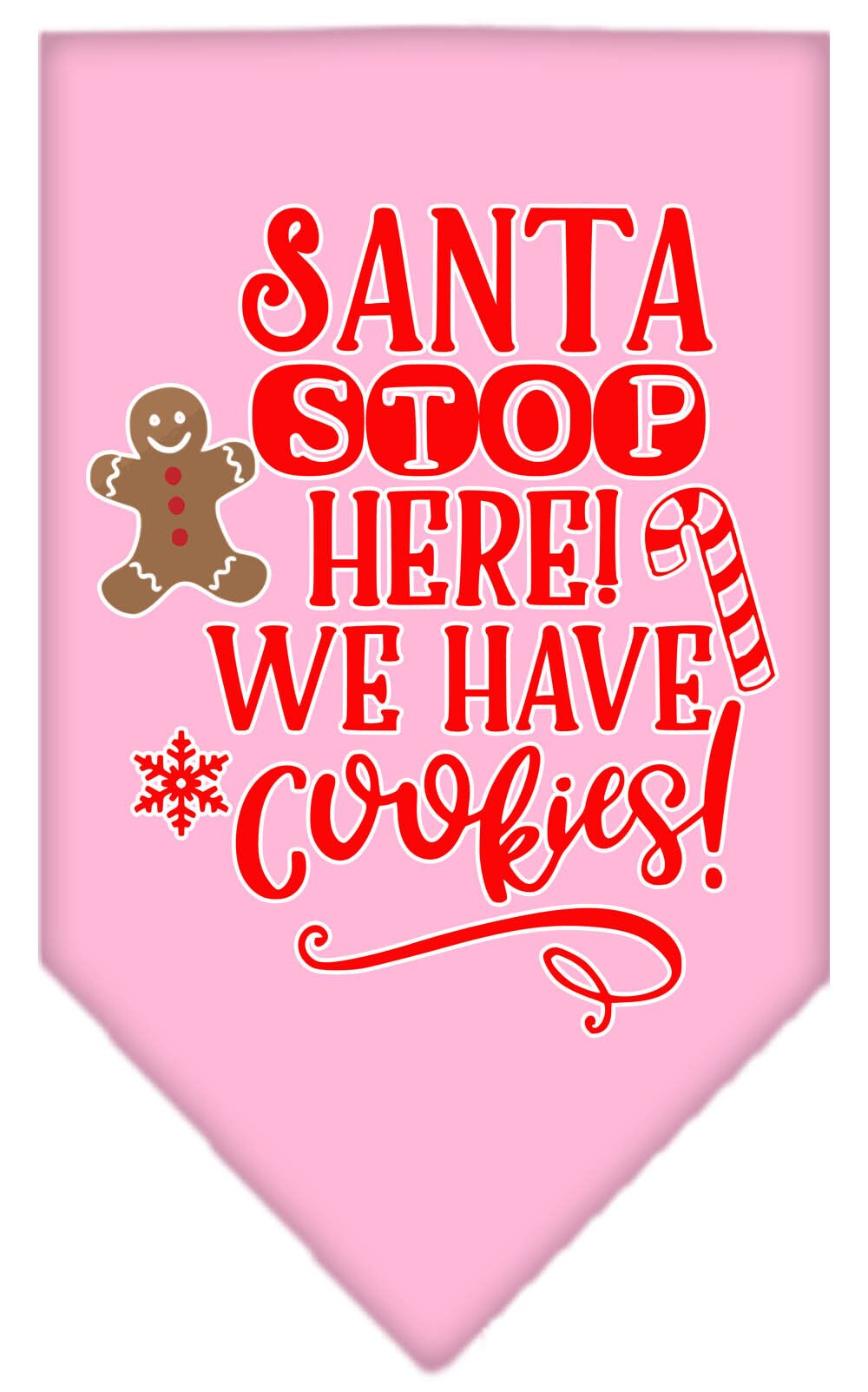 "Santa, Stop Here! We Have Cookies!" Christmas Dog Bandana