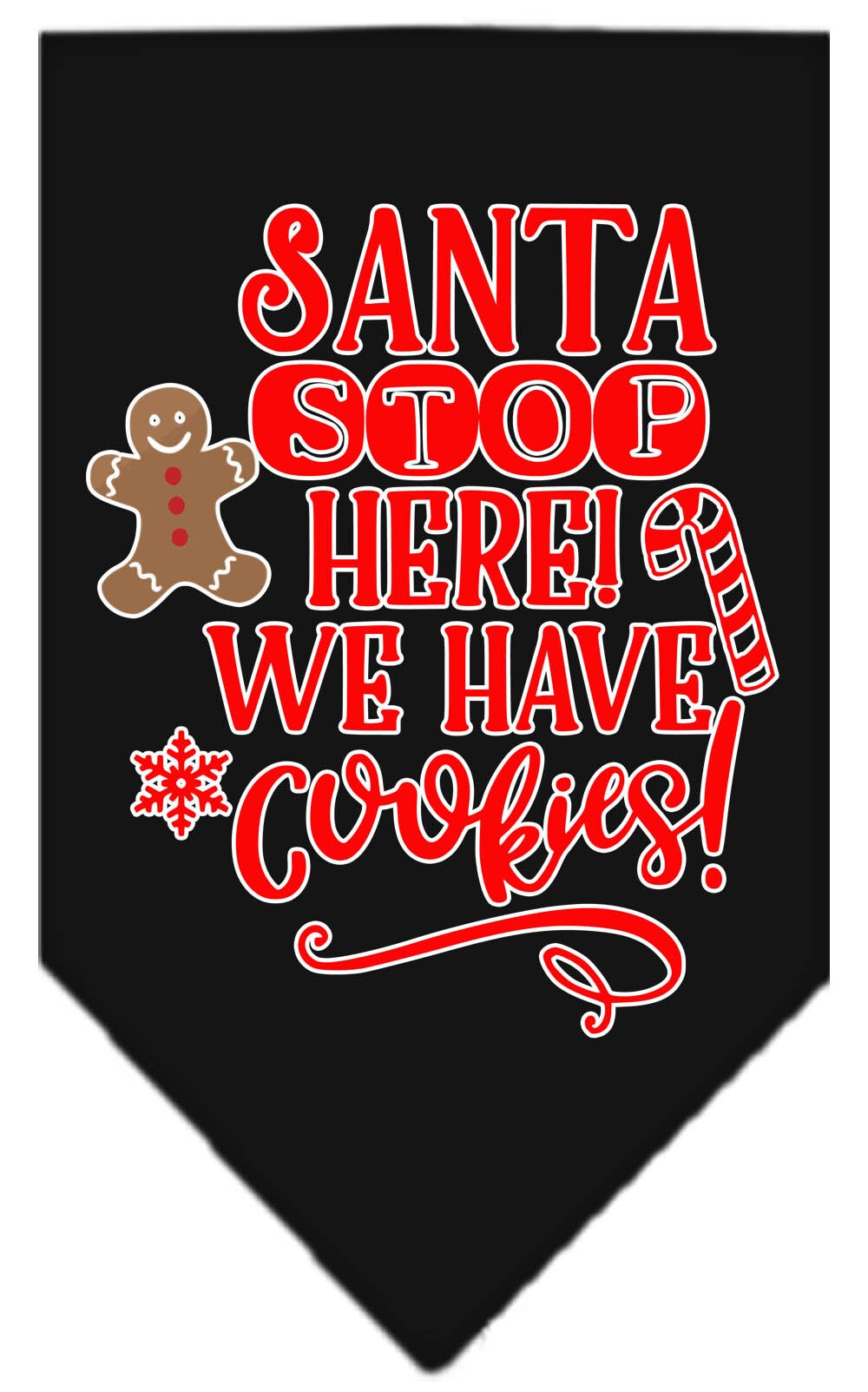 "Santa, Stop Here! We Have Cookies!" Christmas Dog Bandana
