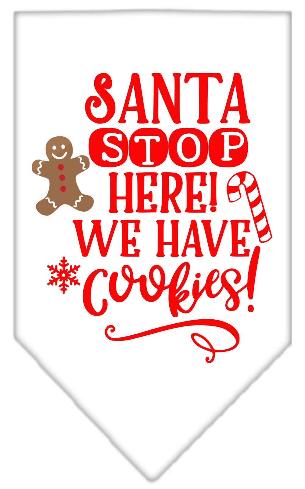 "Santa, Stop Here! We Have Cookies!" Christmas Dog Bandana