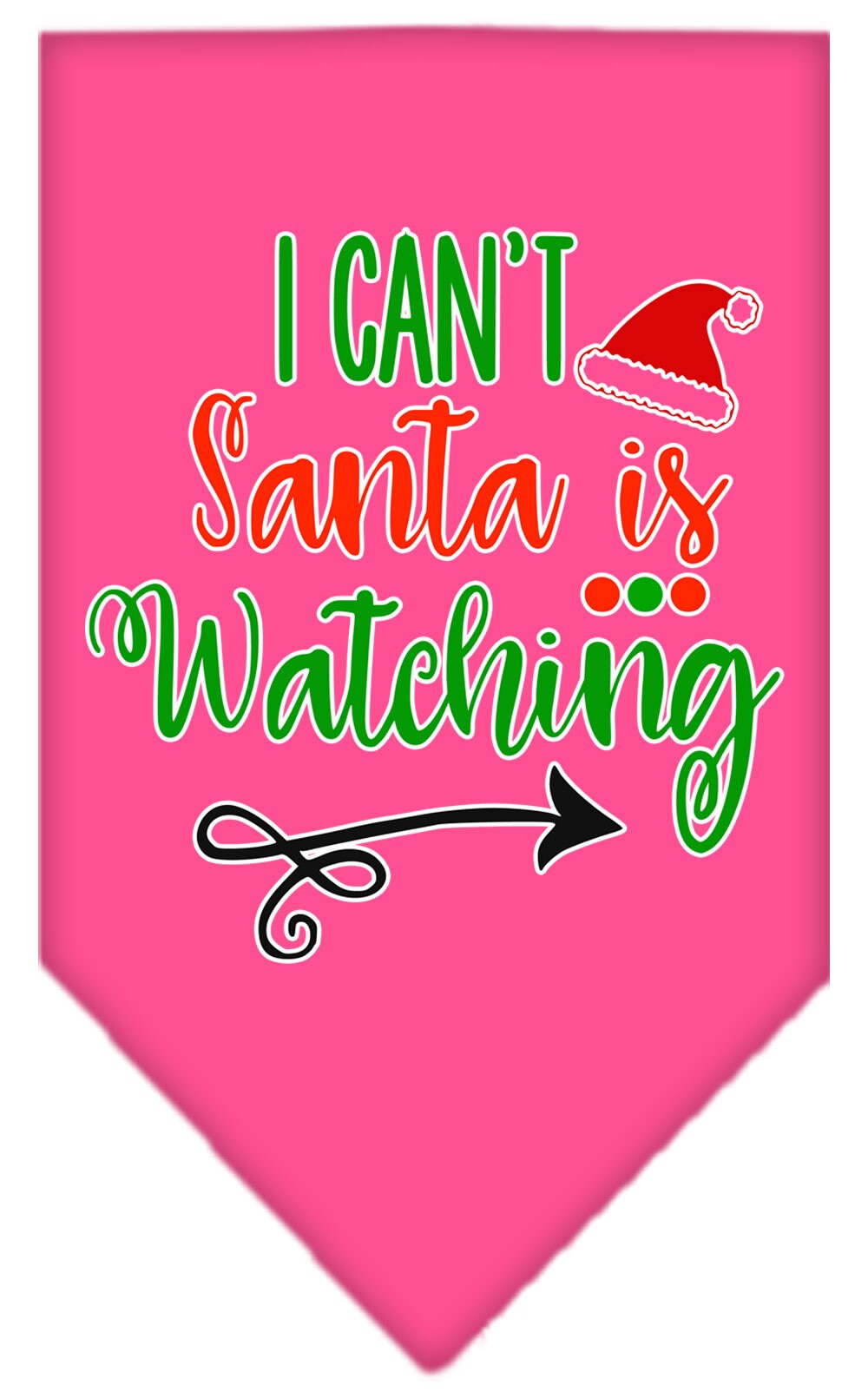 "I Can't, Santa Is Watching" Christmas Dog Bandana