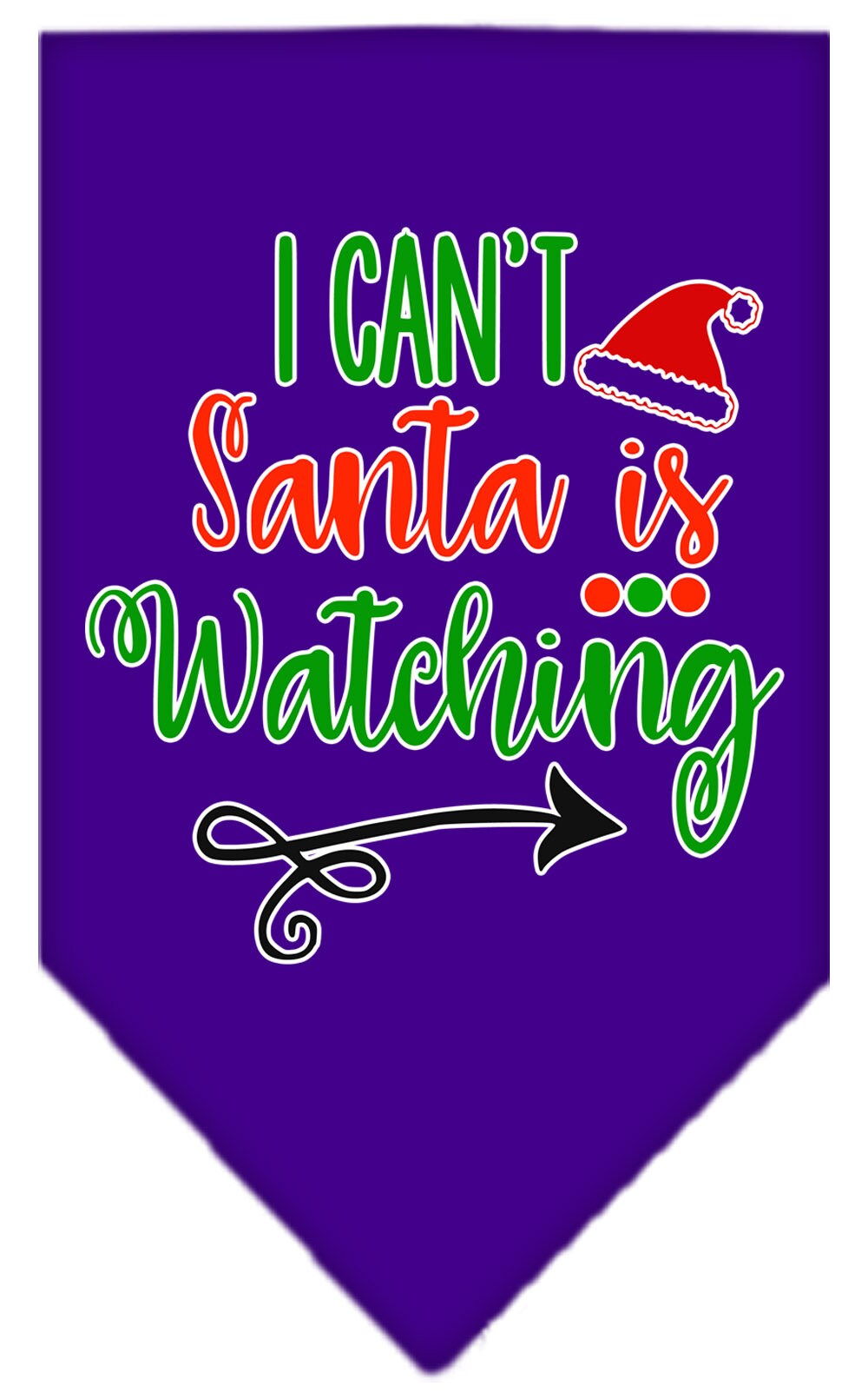 "I Can't, Santa Is Watching" Christmas Dog Bandana