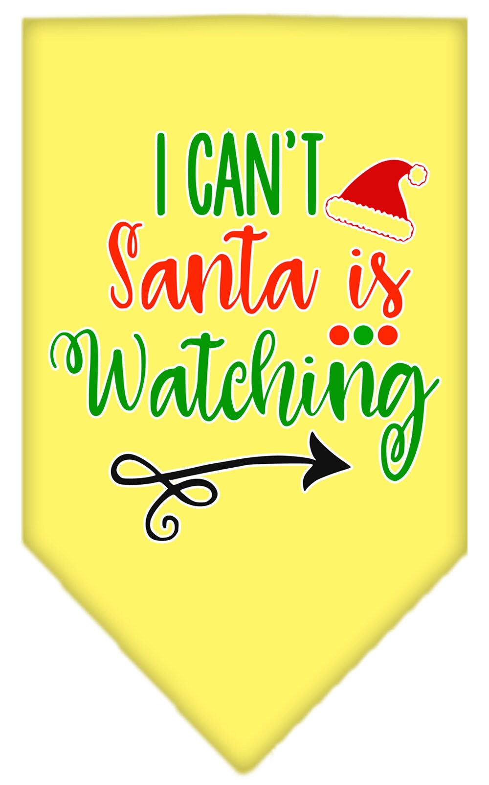 "I Can't, Santa Is Watching" Christmas Dog Bandana