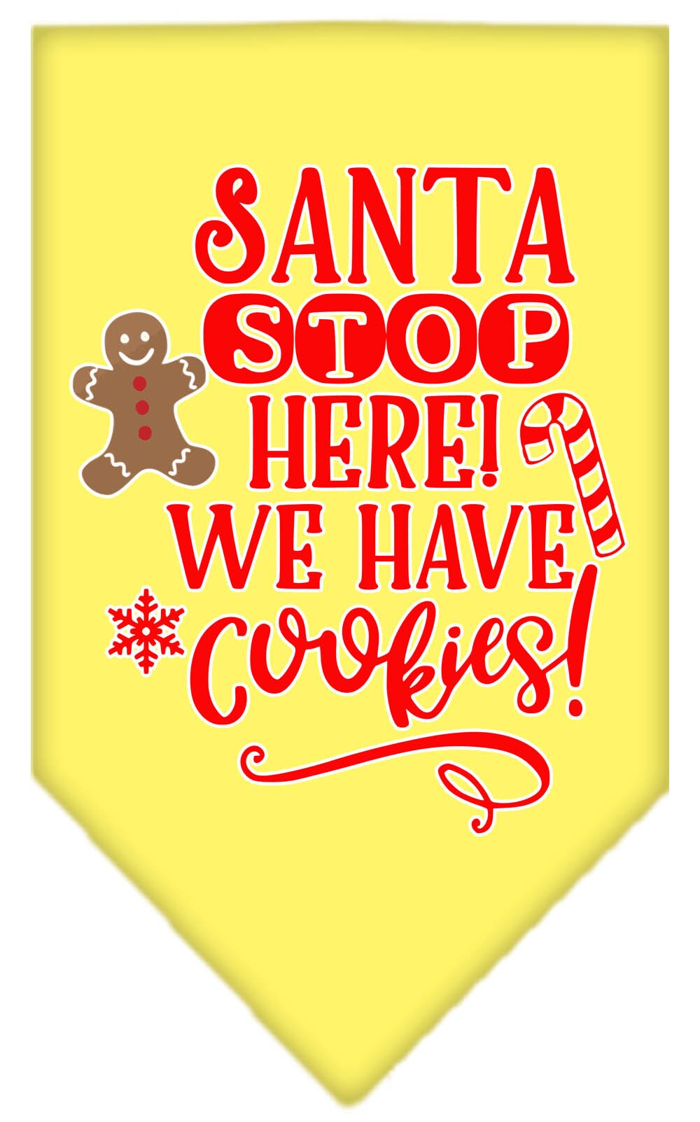 "Santa, Stop Here! We Have Cookies!" Christmas Dog Bandana