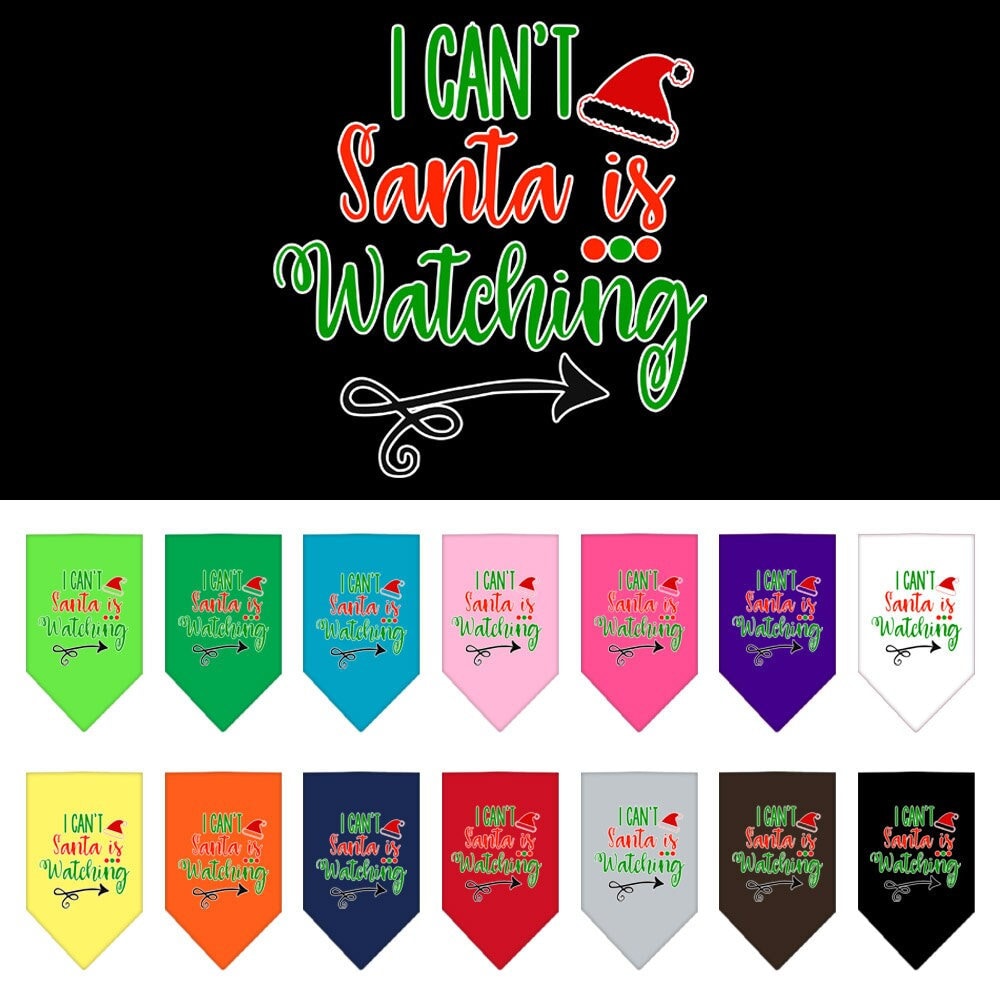 "I Can't, Santa Is Watching" Christmas Dog Bandana